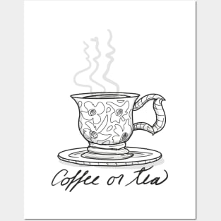 Coffee or tea Posters and Art